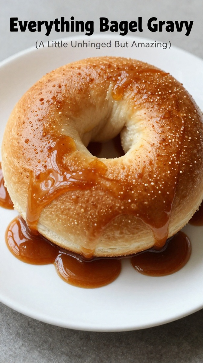 The Everything Bagel Gravy (A Little Unhinged But Amazing)